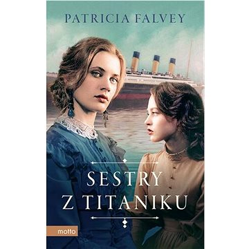 

Sestry z Titaniku