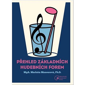 

Přehled základních hudebních forem