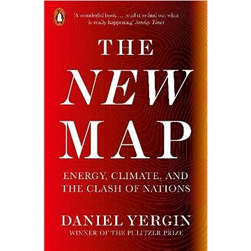 

The New Map: Energy, Climate, and the Clash of Nations
