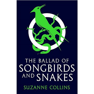 

The Hunger Games: The Ballad of Songbirds and Snakes