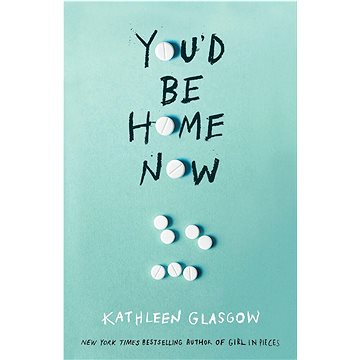 

You'd Be Home Now