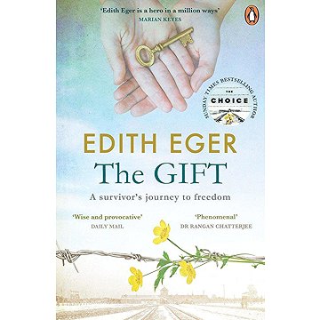The Gift: A survivor\'s journey to freedom