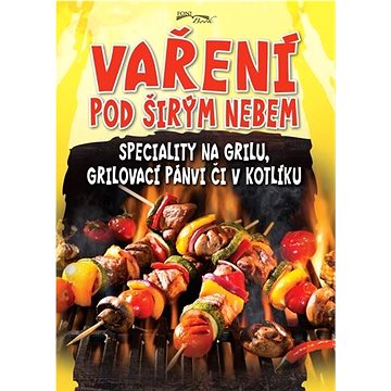 

Vaření pod širým nebem