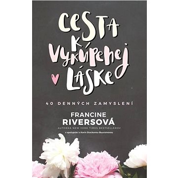 

Cesta k vykúpenej láske
