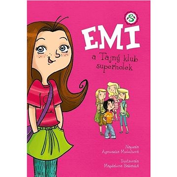 

Emi a Tajný klub superholek