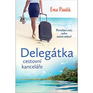 

Delegátka: cestovní kanceláře
