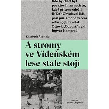 

A stromy ve Vídeňském lese stále stojí