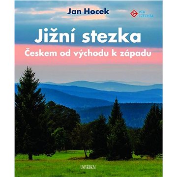 

Jižní stezka Českem od východu k západu
