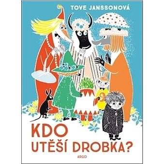 

Kdo utěší Drobka