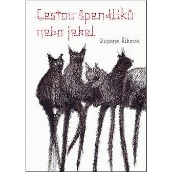 

Cestou špendlíků nebo jehel