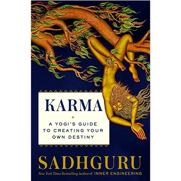 

Karma: A Yogi's Guide to Crafting Your Destiny