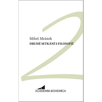 

Druhé setkání s filosofií