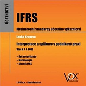 IFRS Interpretace a aplikace v podnikové praxi