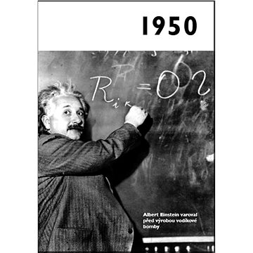 

Jaké to tenkrát bylo aneb Co se stalo v roce, kdy jste se narodili 1950