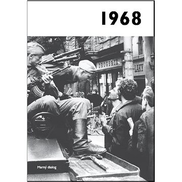 

Jaké to tenkrát bylo aneb Co se stalo v roce, kdy jste se narodili 1968