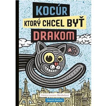 

Kocúr, ktorý chcel byť drakom