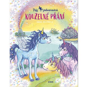 

Ráj jednorožců Kouzelné přání