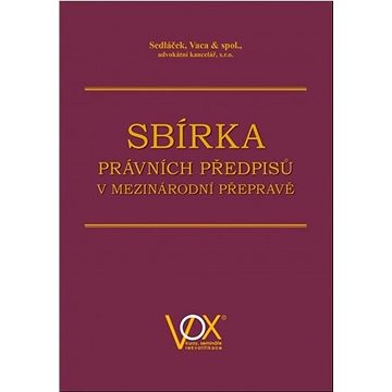 

Sbírka právních předpisů v mezinárodní přepravě
