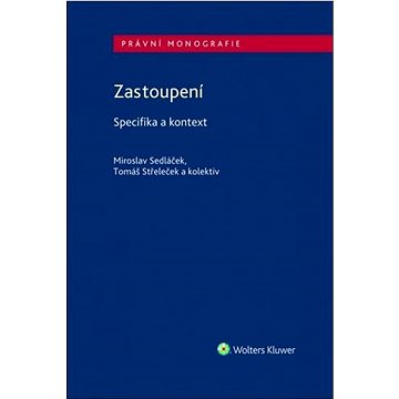 Zastoupení Specifika a kontext
