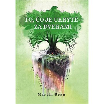 

To, čo je ukryté za dverami