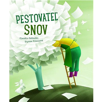 

Pestovateľ snov