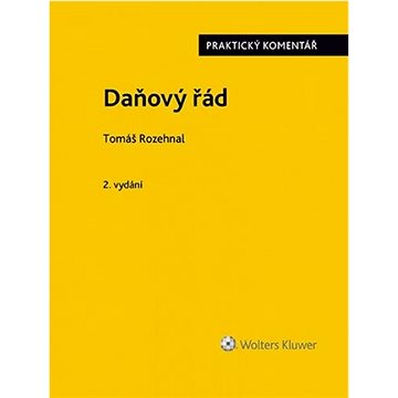 

Daňový řád: Praktický komentář