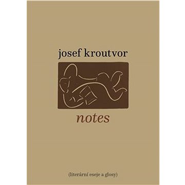 

Notes: Literární eseje a glosy