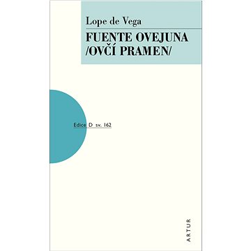 

Fuente Ovejuna/Ovčí Pramen/: sv. 162