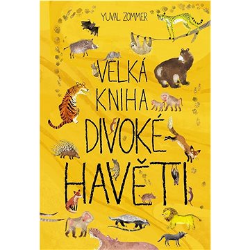 

Velká kniha divoké havěti