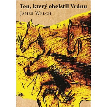 

Ten, který obelstil Vránu