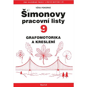 

Šimonovy pracovní listy 9: Grafomotorika a kreslení