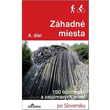 

Záhadné miesta 4. diel: 150 tajomných a zaujímavých miest