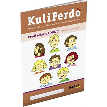 

KuliFerdo Predškolák s ADHD 2: Správanie a komunikácia