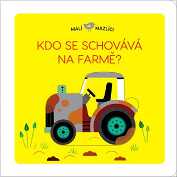 

Kdo se schovává na farmě
