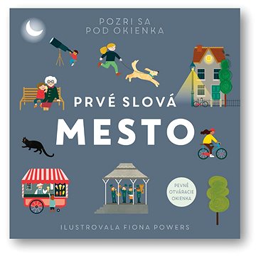 

Prvé slová Mesto
