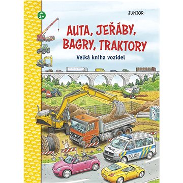 

Auta, jeřáby, bagry, traktory: Velká kniha vozidel, věk 2+