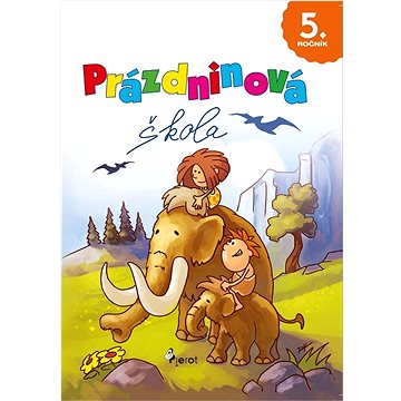 

Prázdninová škola 5. ročník