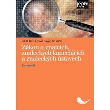 

Zákon o znalcích, znaleckých kancelářích a znaleckých ústavech
