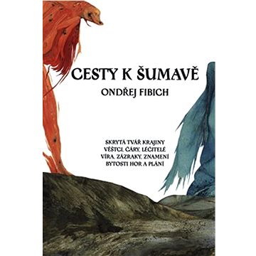 

Cesty k Šumavě