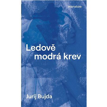 

Ledově modrá krev