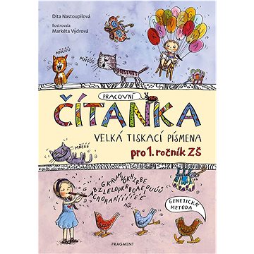 

Čítanka Velká tiskací písmena: pro 1. ročník ZŠ, Genetická metoda