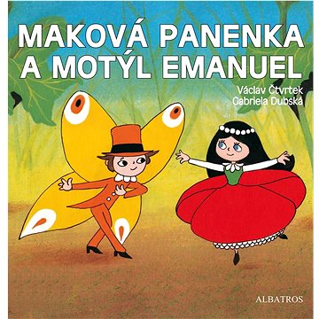 

Maková panenka a motýl Emanuel