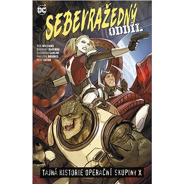 

Sebevražedný oddíl 6: Tajná historie operační skupiny X