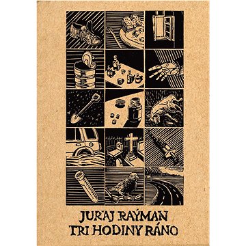 

Tri hodiny ráno