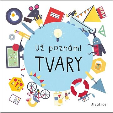 

Už poznám! Tvary