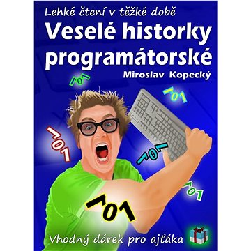 

Veselé historky programátorské