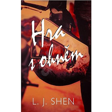 

Hra s ohněm