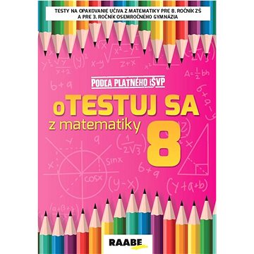 

oTestuj sa z matematiky 8