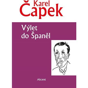 

Výlet do Španěl