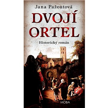 

Dvojí ortel: Historický román